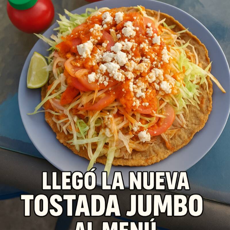 Tostada Jumbo de Pollo