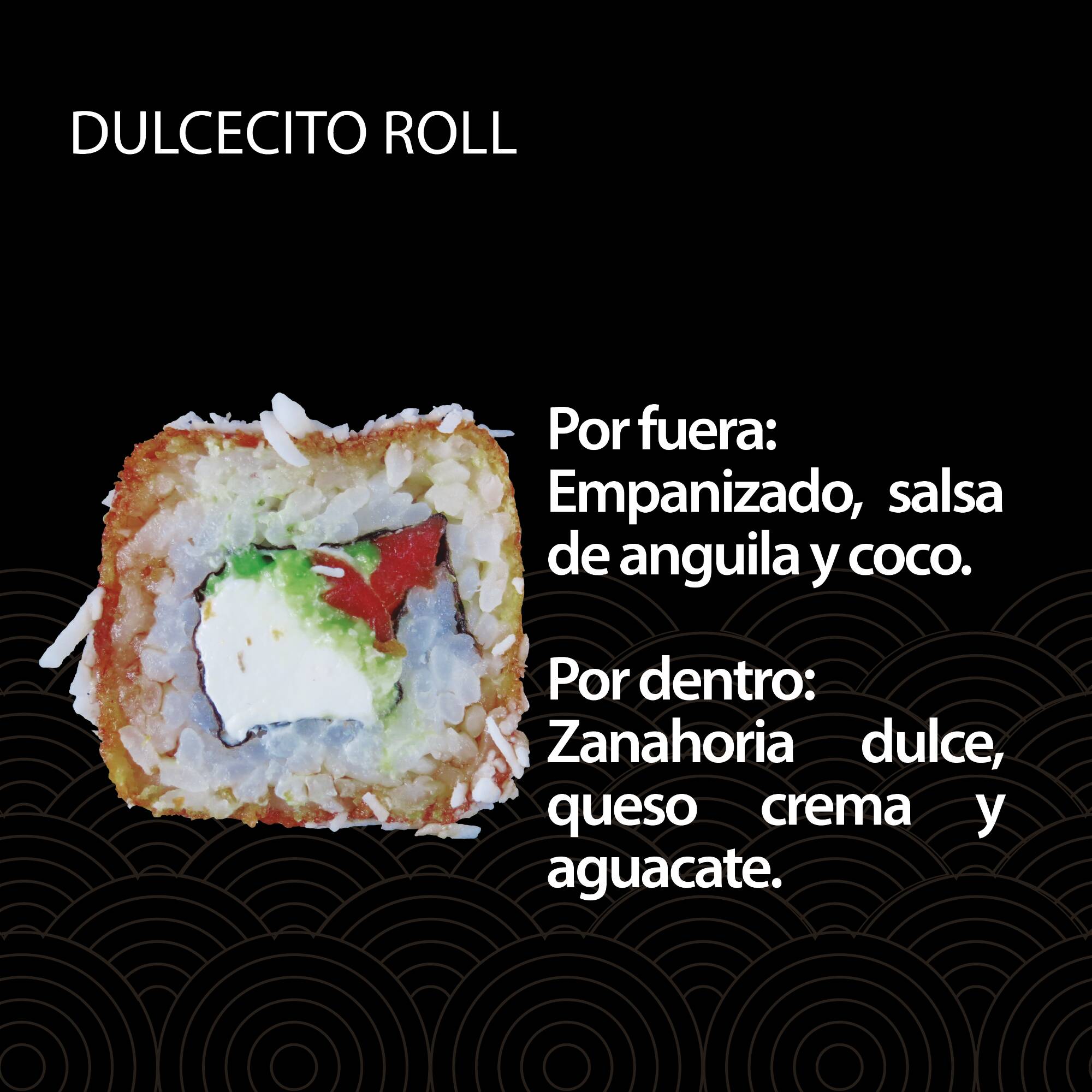 Dulcecito Roll