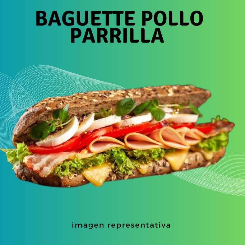 Baguette Pollo Parrilla
