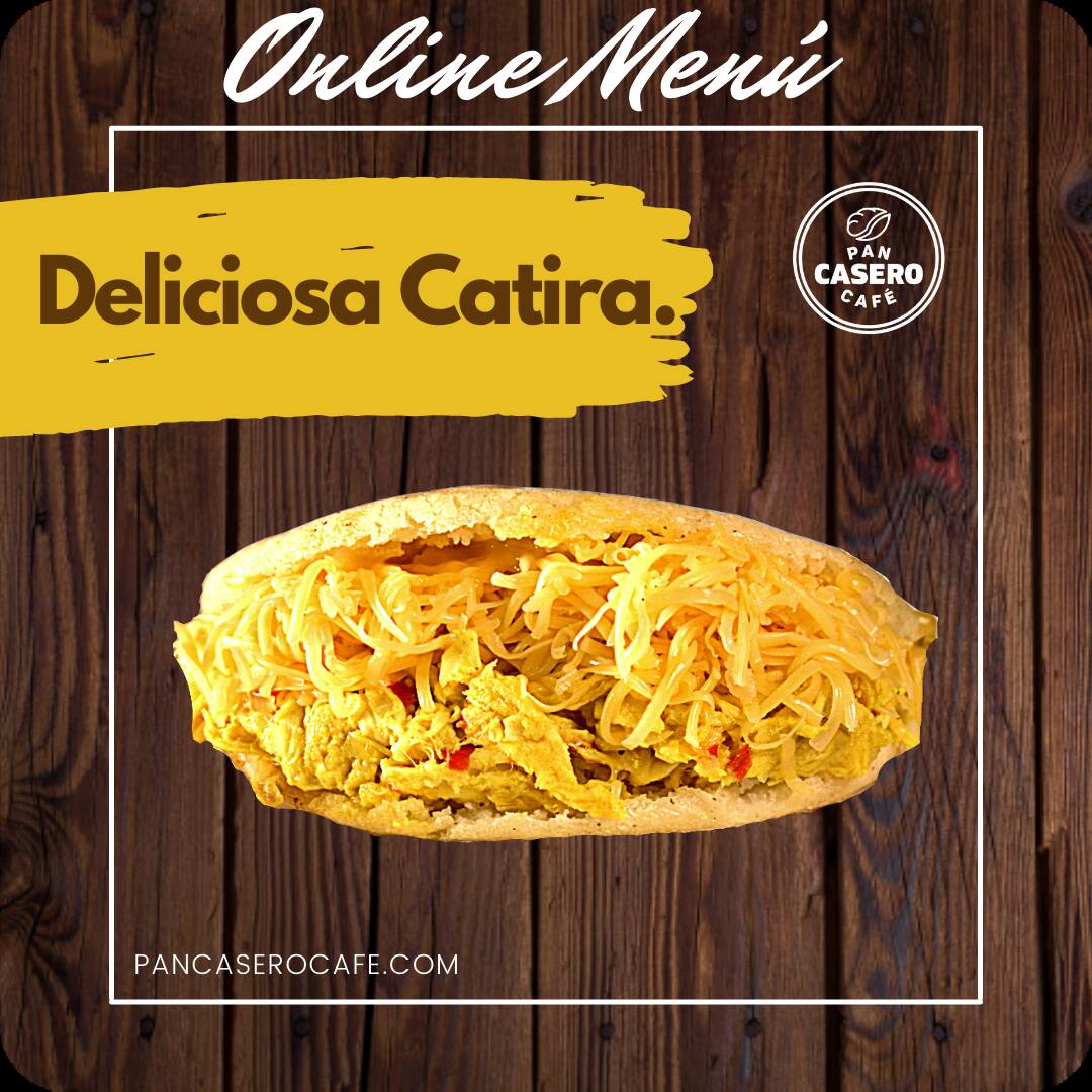 Arepa La Catira