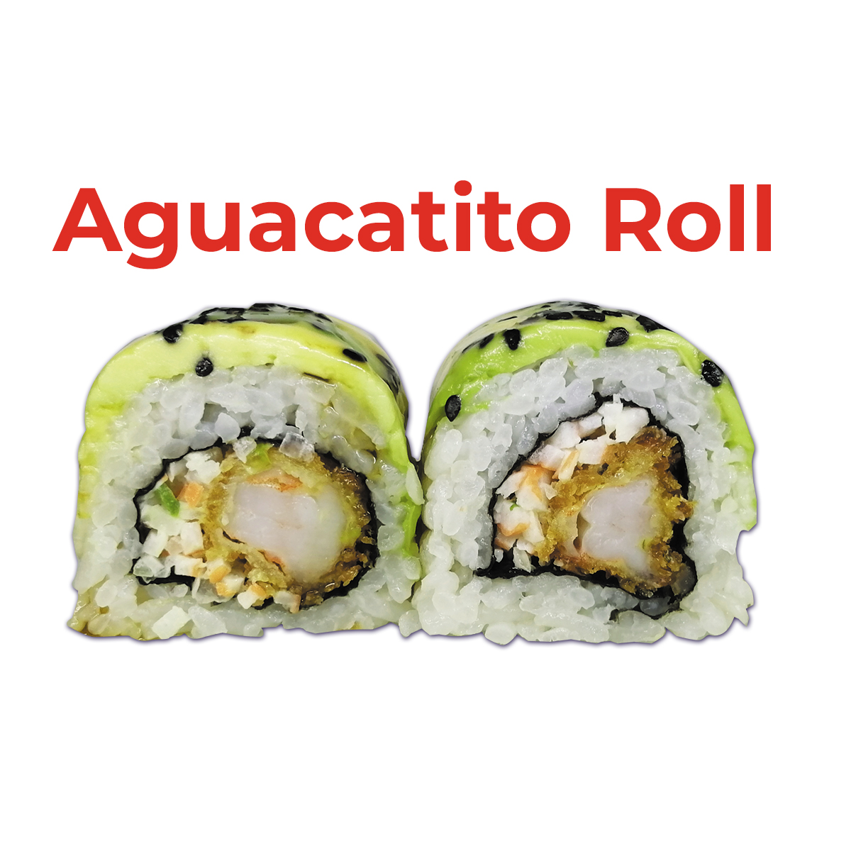 Aguacatito Roll