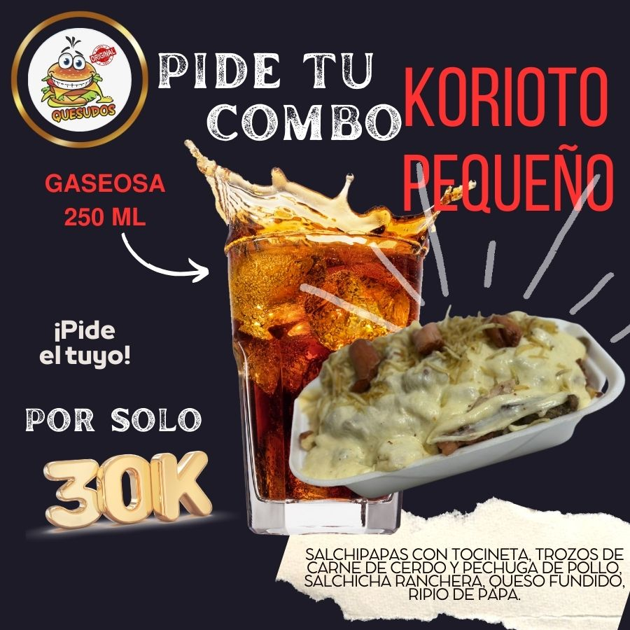Korioto Pequeño + Gaseosa 250Ml