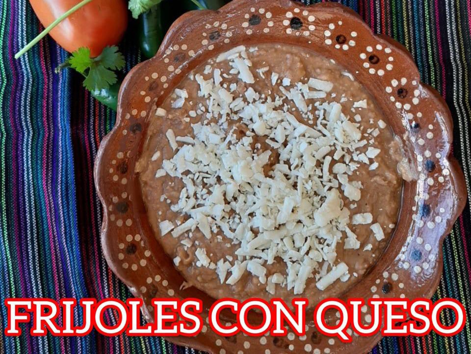 Fríjoles con Queso *