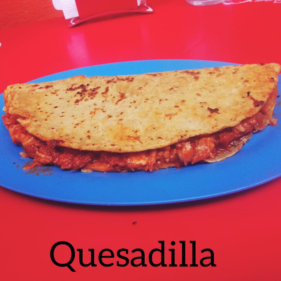 QUESADILLA