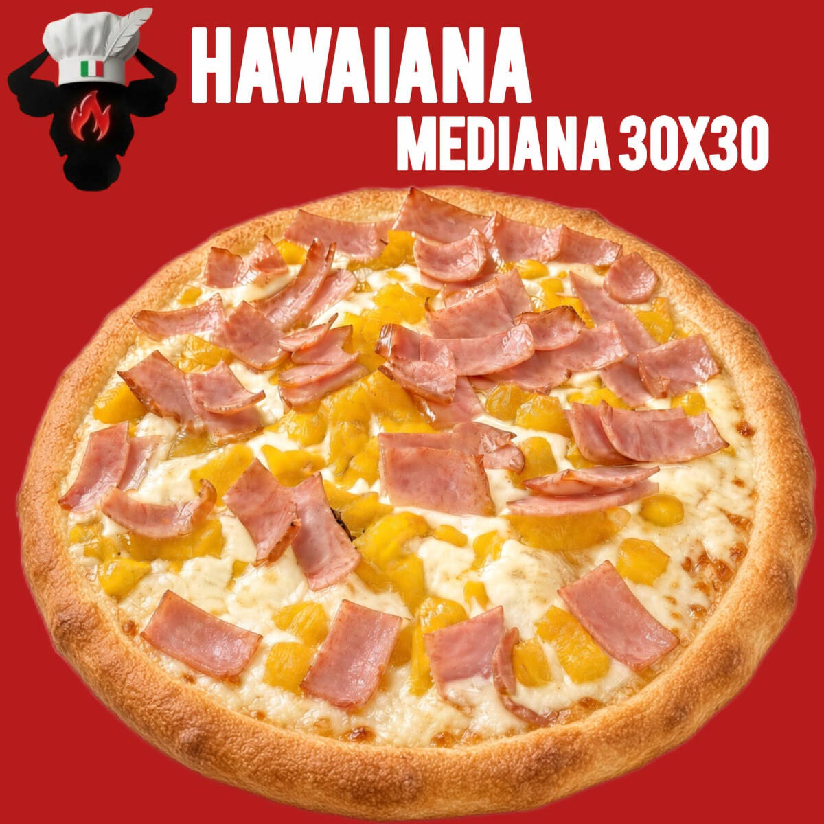 PIZZA HAWAIANA MEDIANA 30 CM