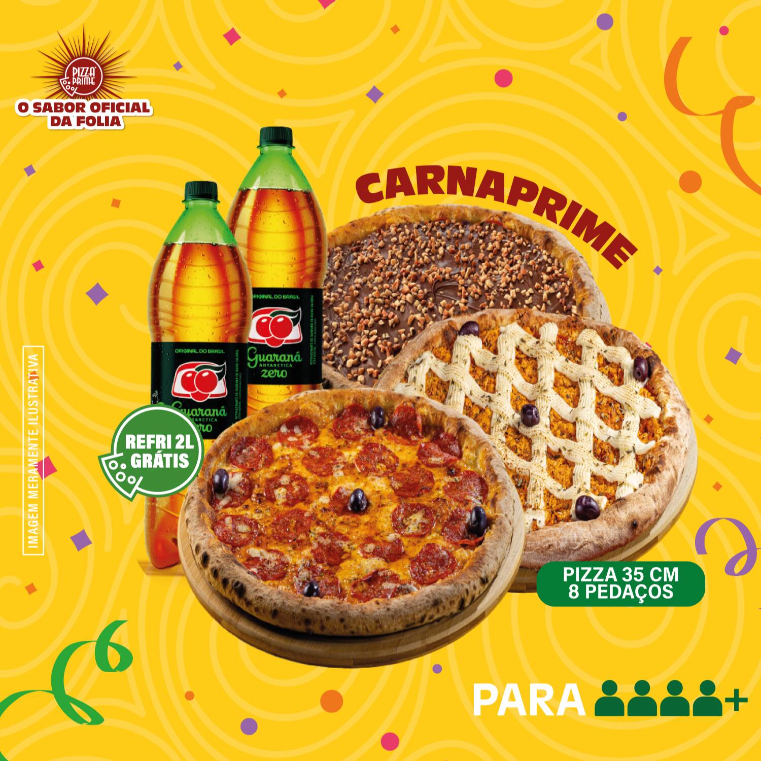 Compre 3 pizzas grandes 8 pedaços (35cm) e ganhe 2 refrigerantes PET