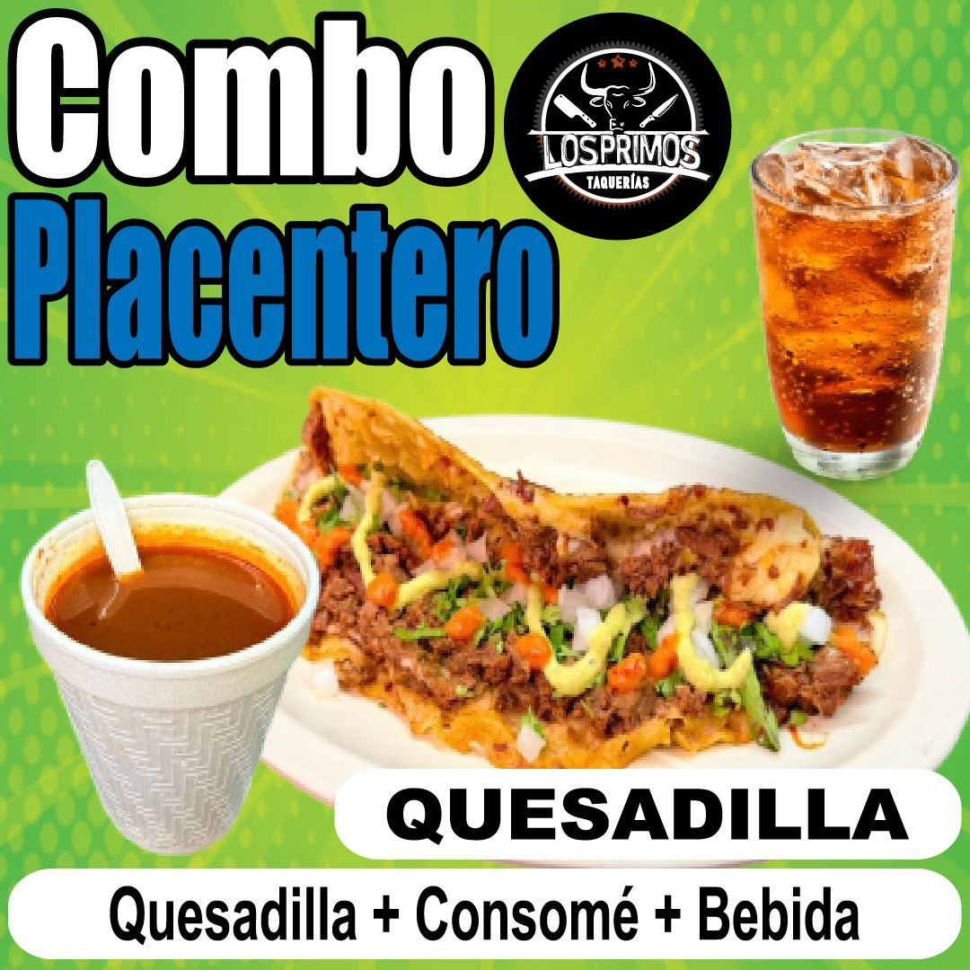 Combo Quesadilla+ Consomé + Agua de Sabor