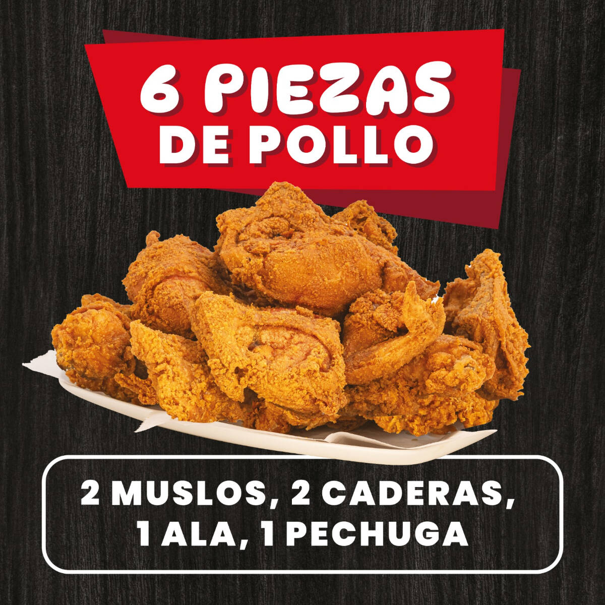 6 piezas de pollo con 50% DE DESCUENTO