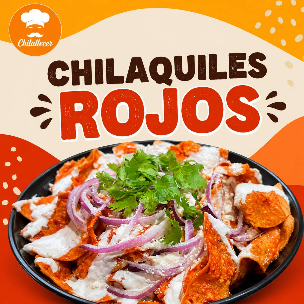 Chilaquiles Rojos Clásicos