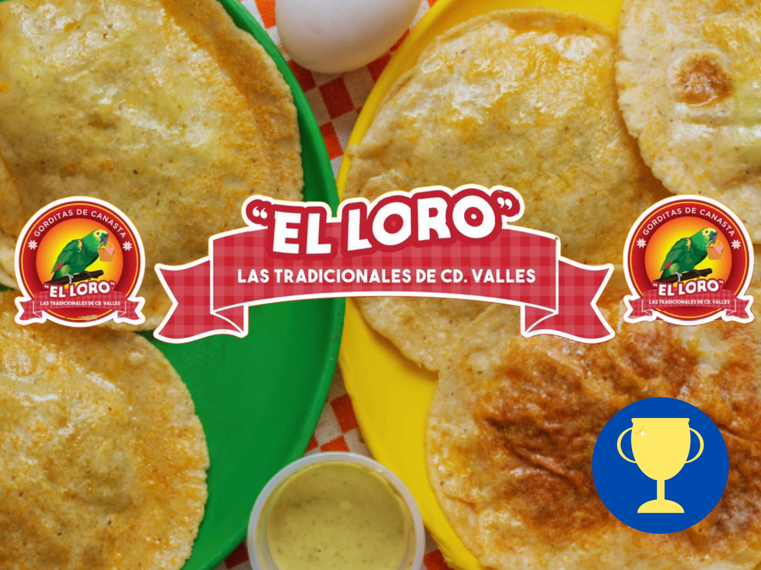 Gorditas de Canasta El Loro ( Las Originales )