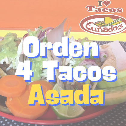 4 Tacos de Asada