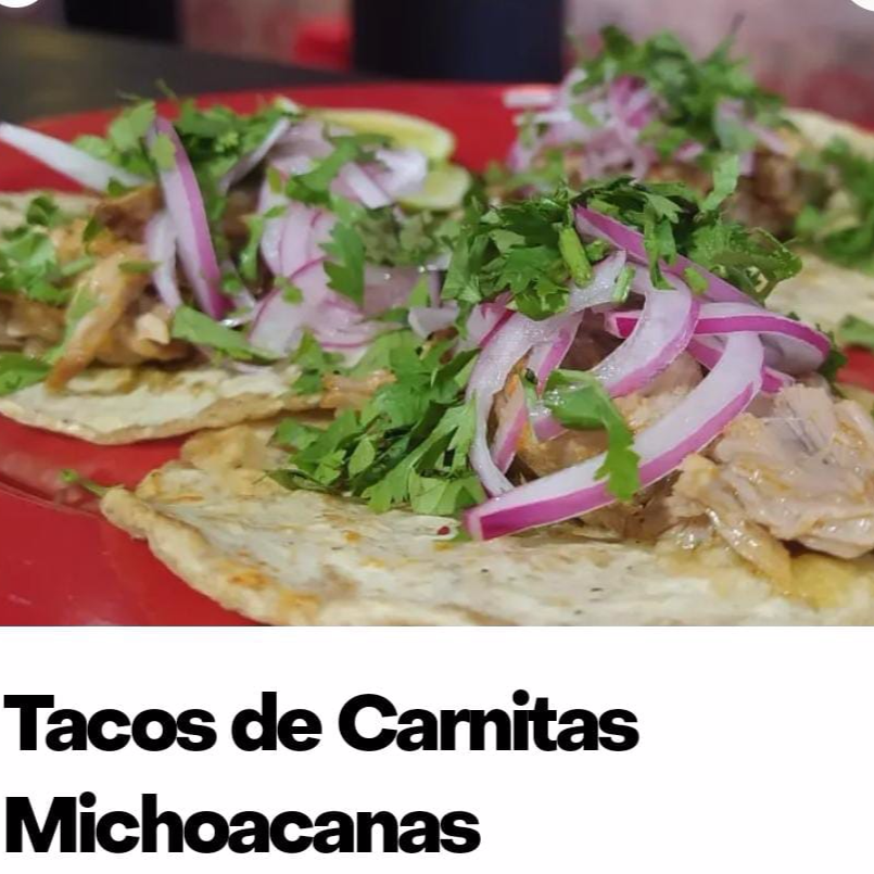 Tacos de Carnitas Michoacanas