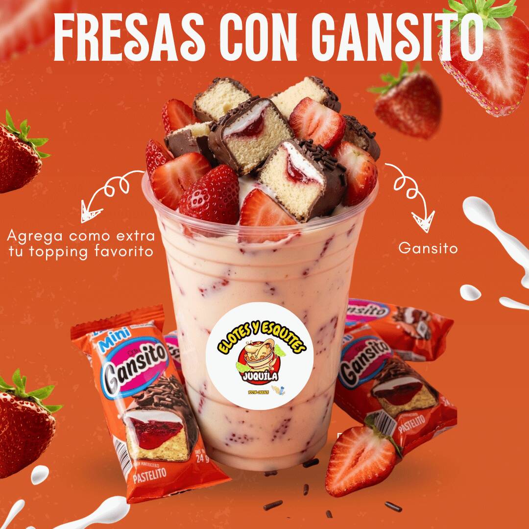 Fresas con Crema + Gansito