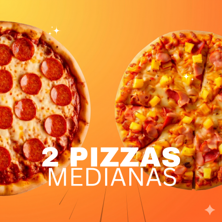 2 Pizzas Medianas