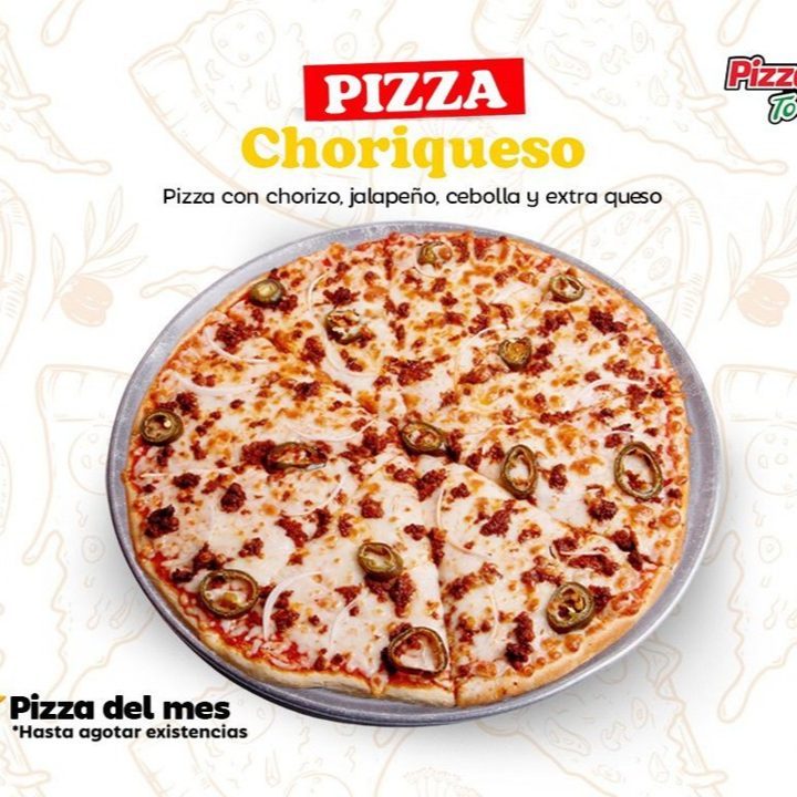 ¡Nueva! Pizza Choriqueso