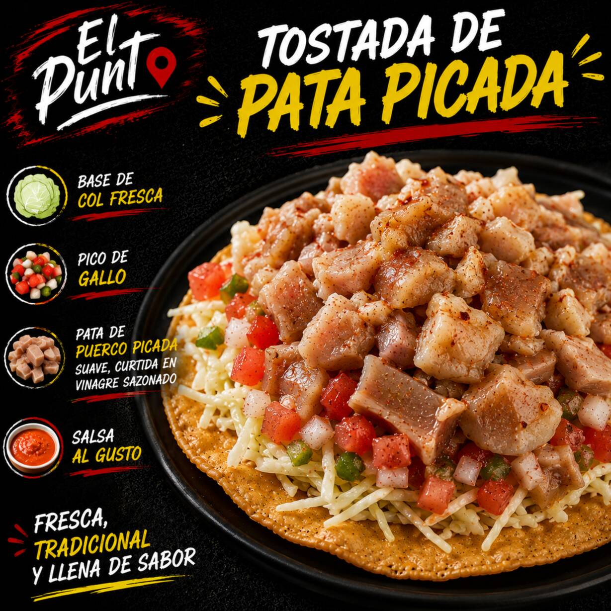 Tostada de PATA PICADA