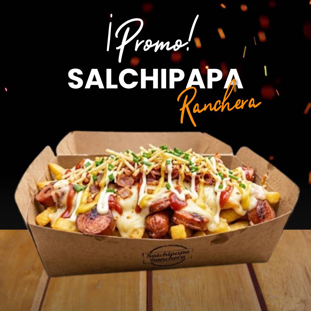 Salchipapa RANCHERA