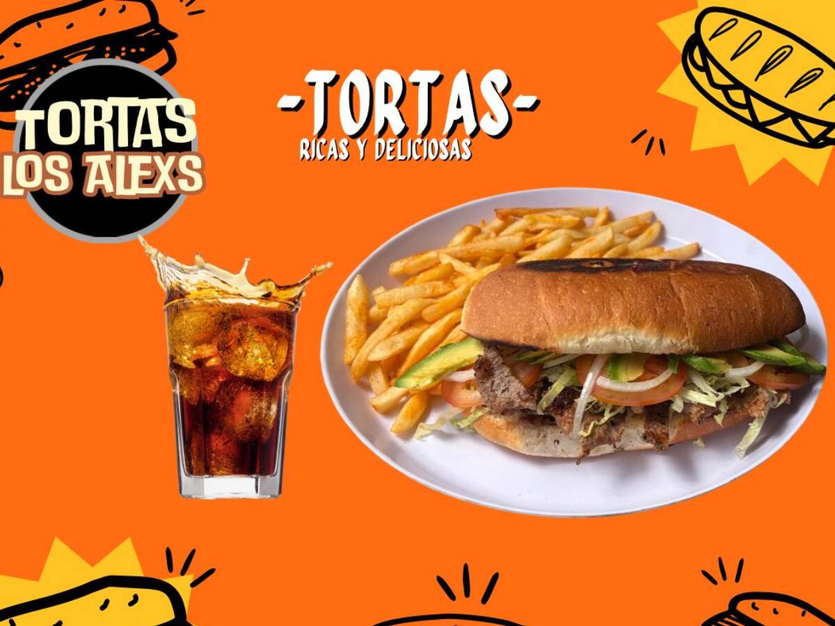 Tortas Los Alexs