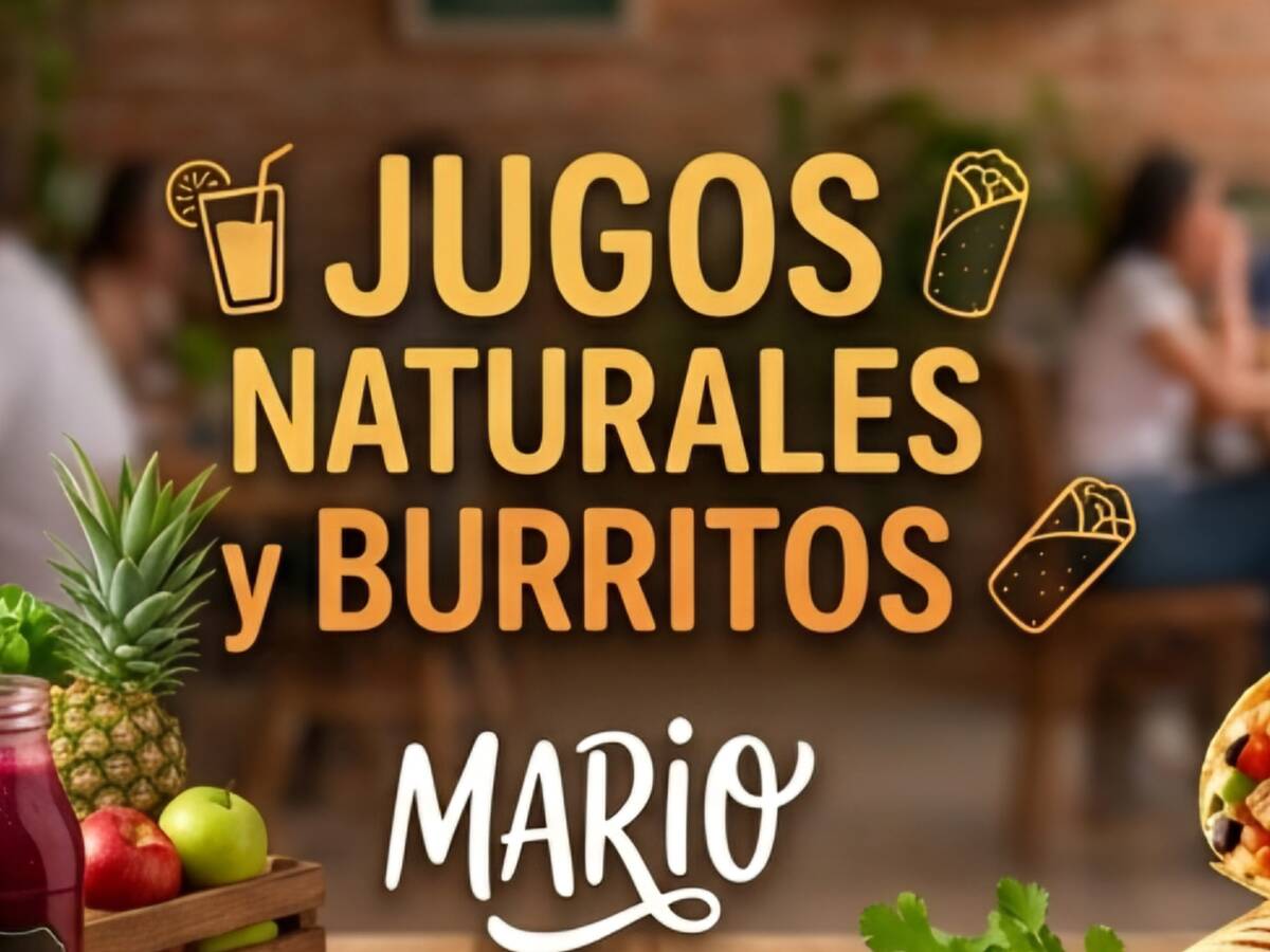 Jugos Naturales Y Burritos Mario