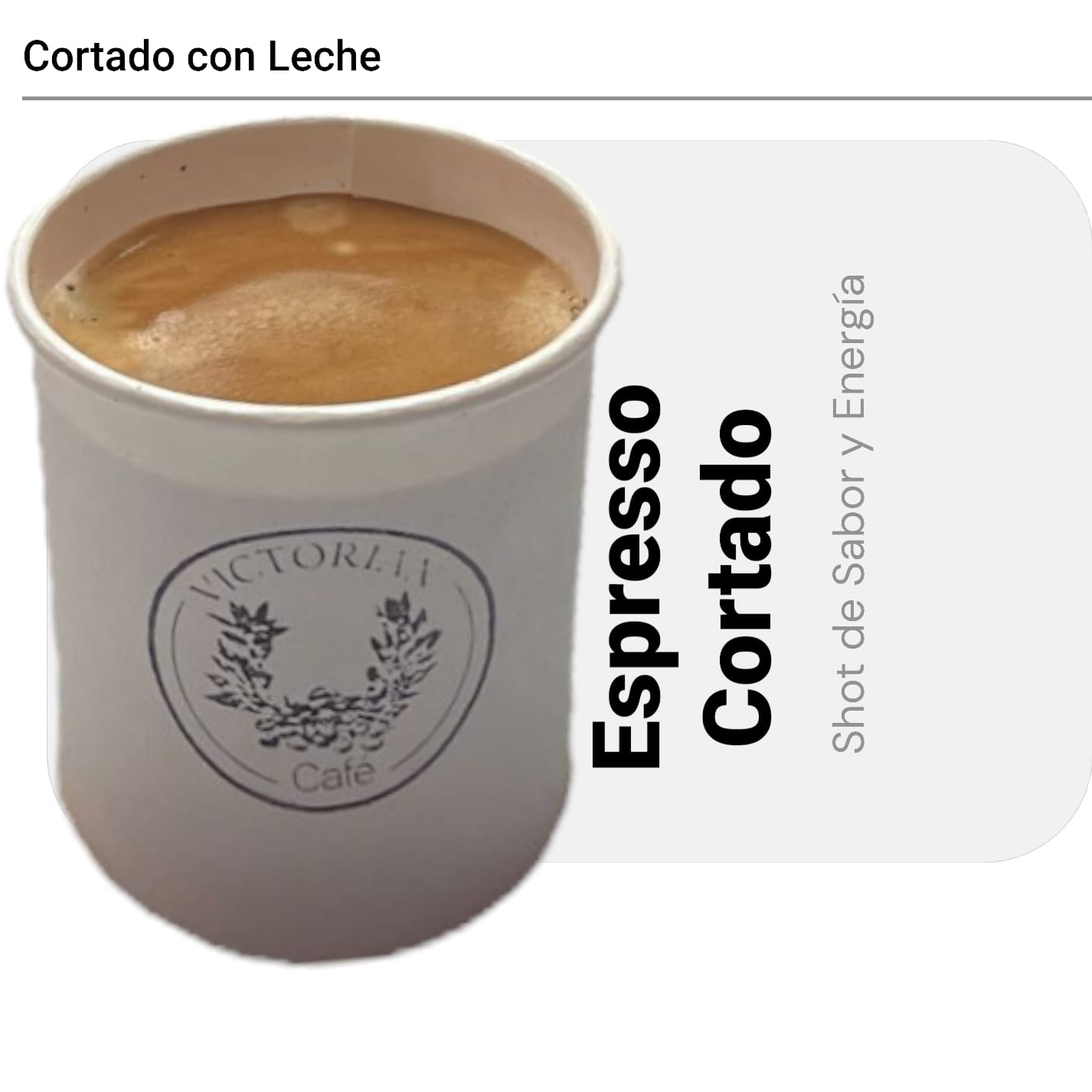 ESPRESSO DOBLE CORTADO