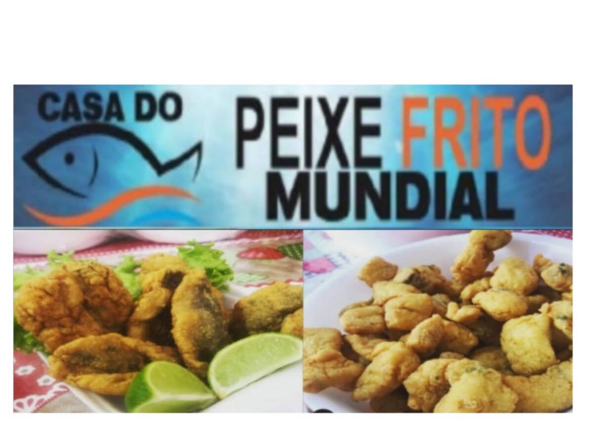 Casa Do Peixe Frito Mundial