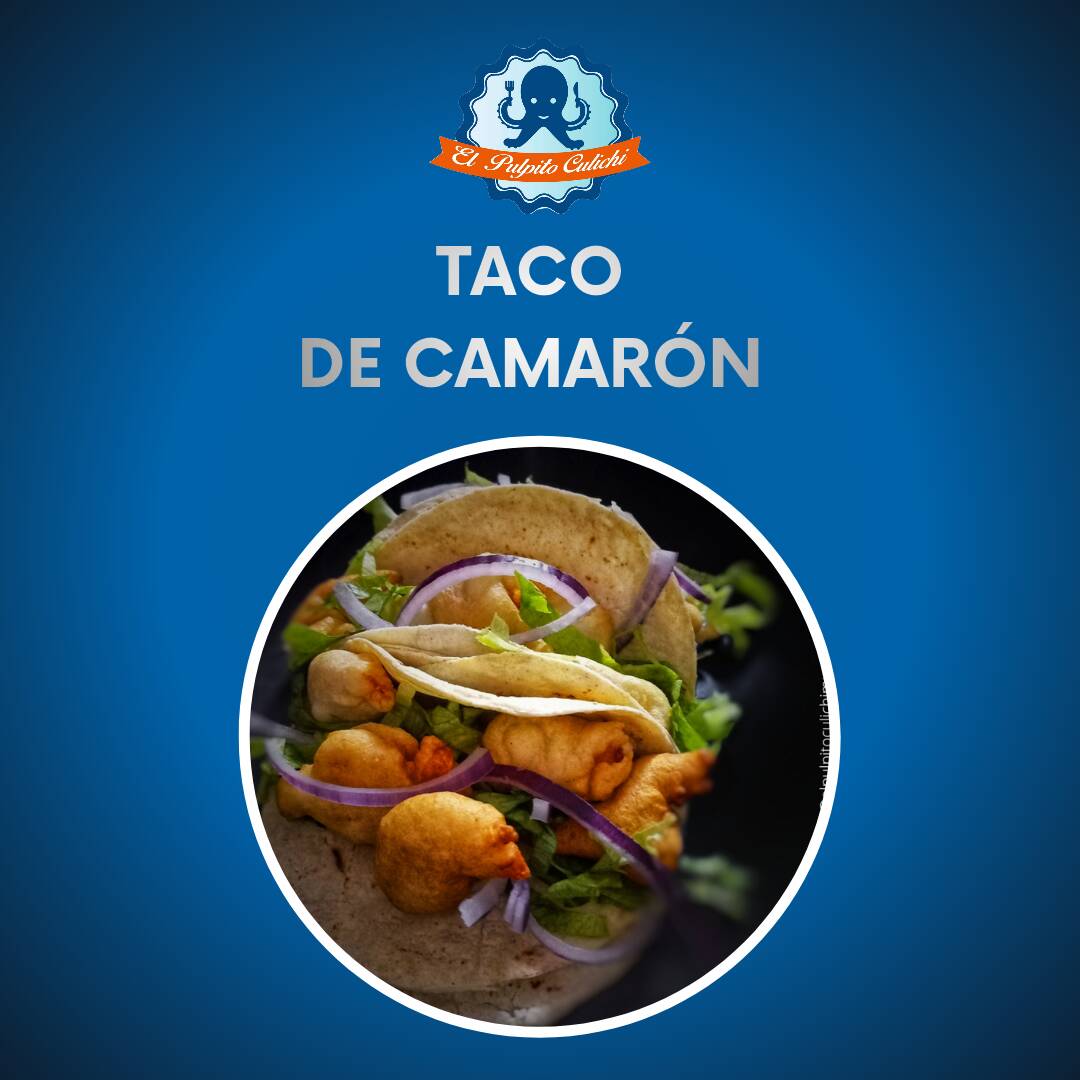Taco de Camarón.