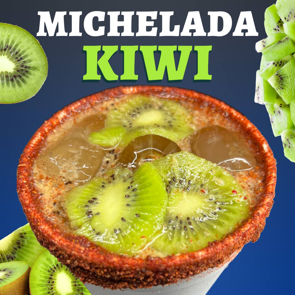 Michelada Kiwi