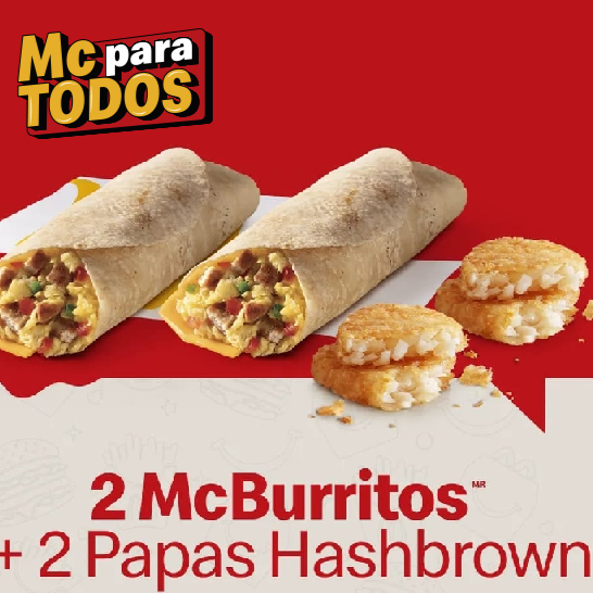2 McBurritos + 2 Papas Hash Brown