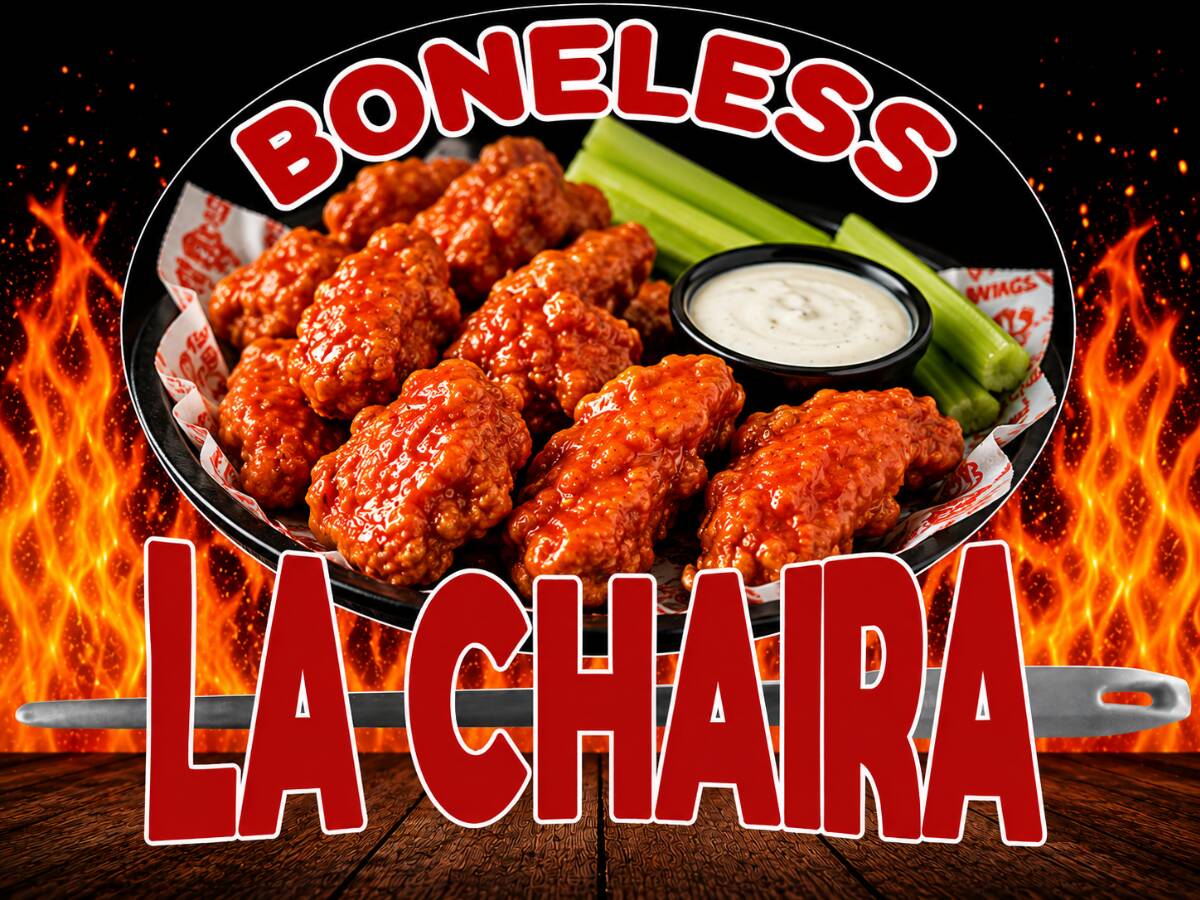 Boneless La Chaira