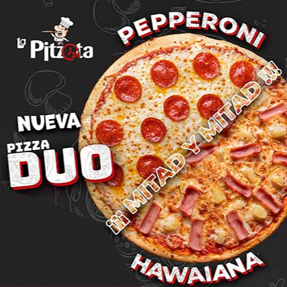 Pizza Dúo Pepperoni y Hawaiana.