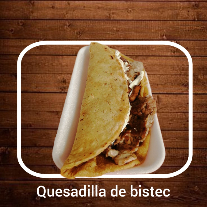 Quesadilla de bisteck