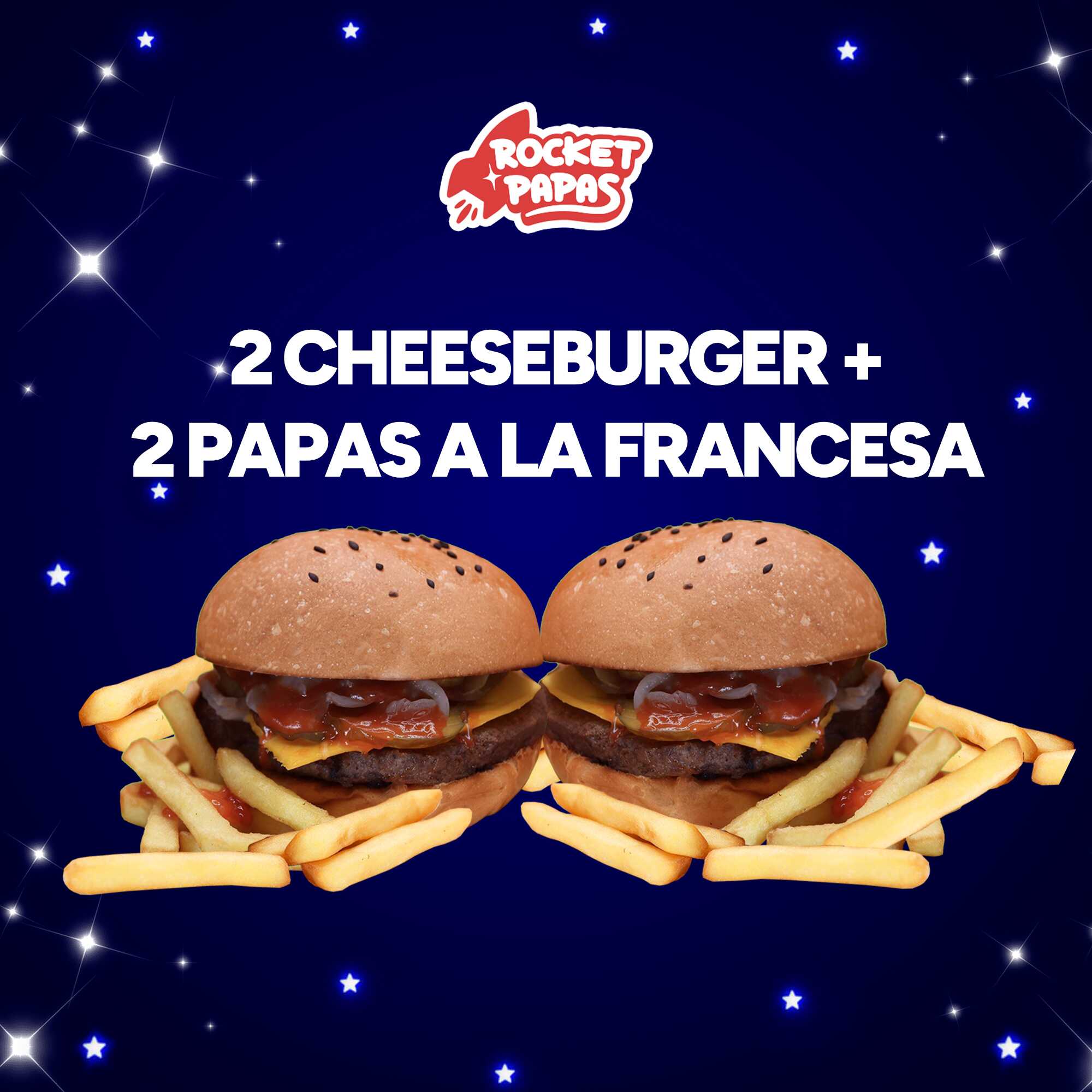 2 Cheeseburger + 2 Papas a La Francesa