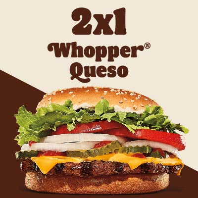 2 x 1 Whopper Queso