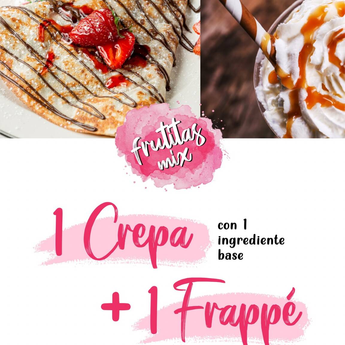 Combo Crepa NUTELLA y Plátano + Frappé OREO