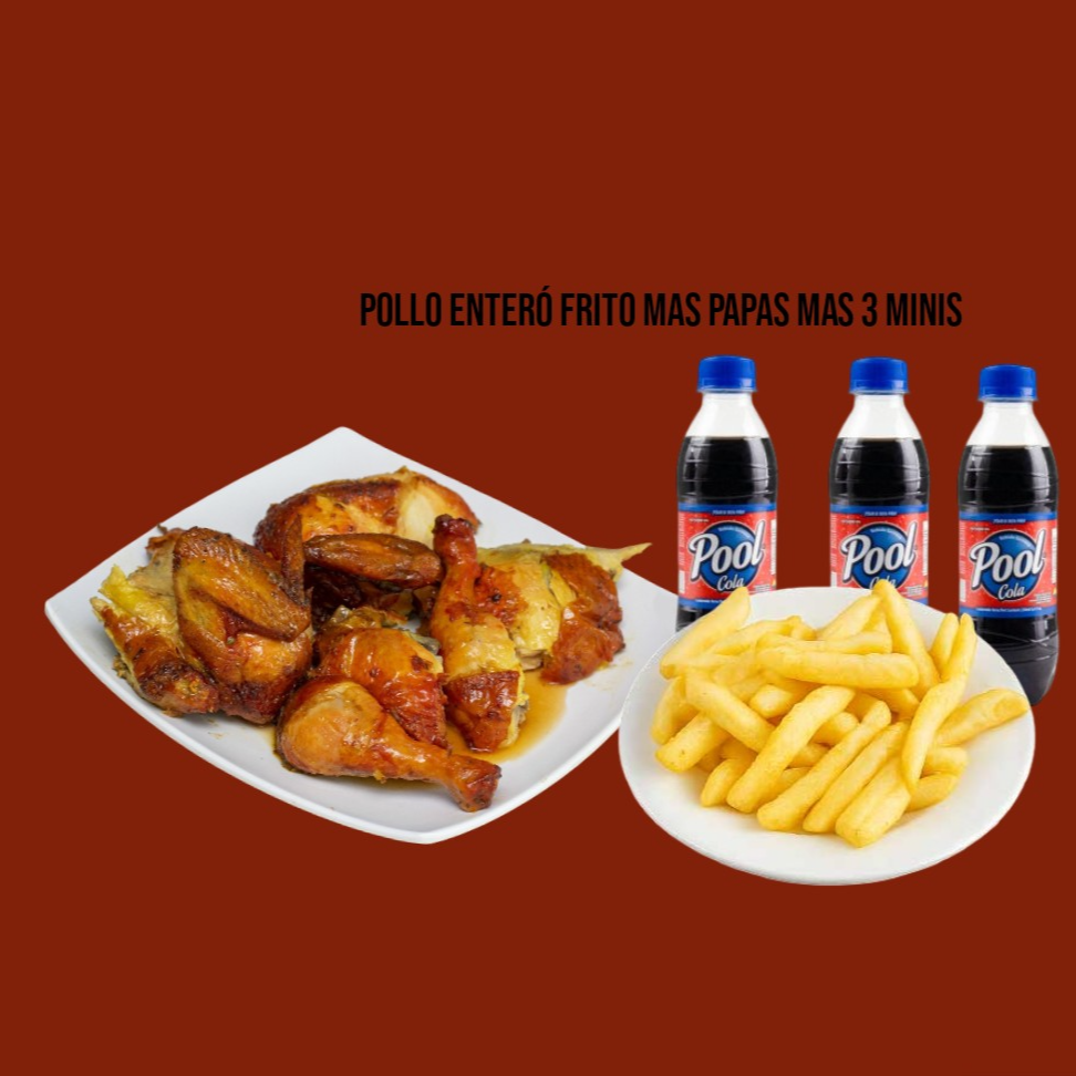 COMBO ~ Pollo Entero Frito Más Papas Más 3 Minis