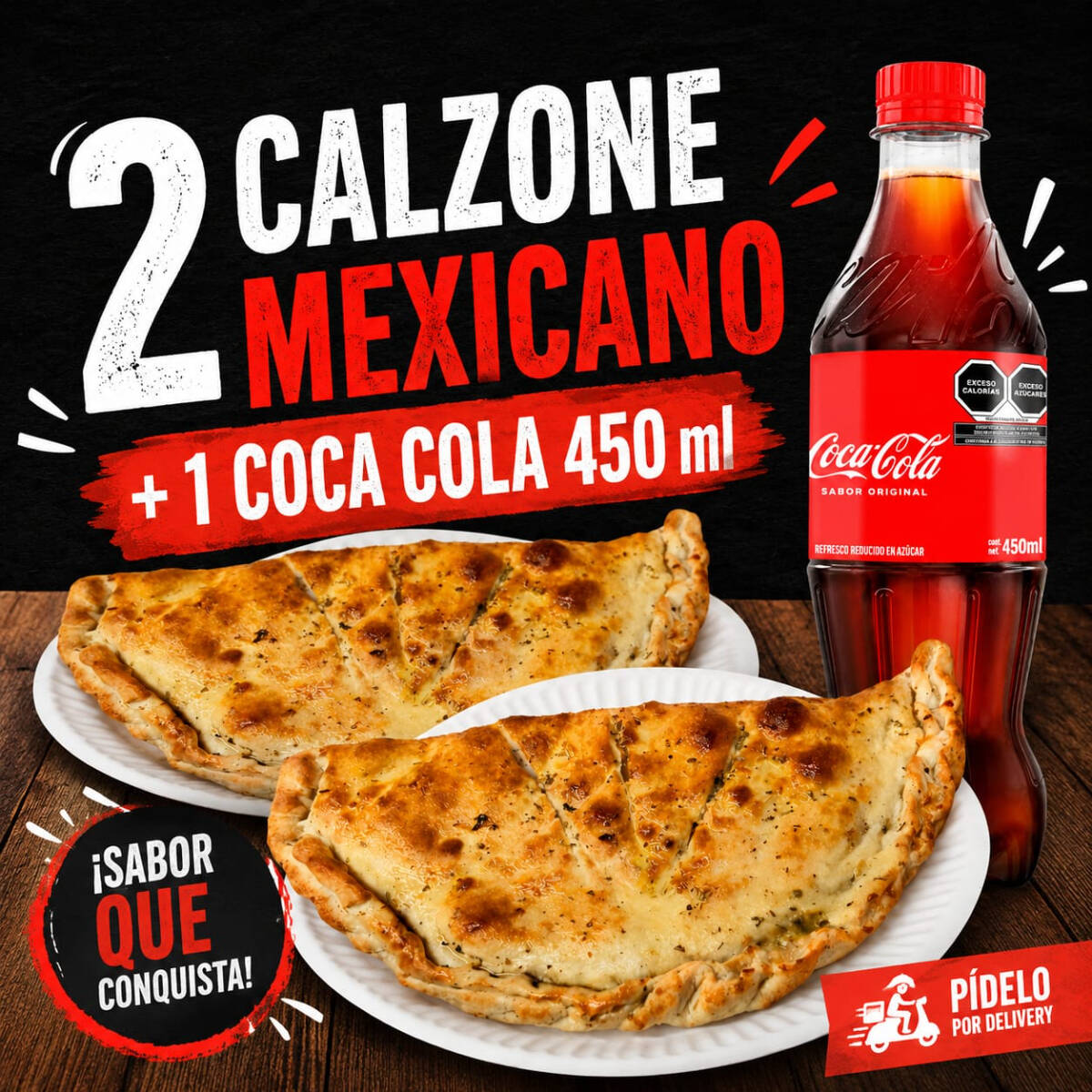 2 Calzone Mexicano+Coca 450 ML