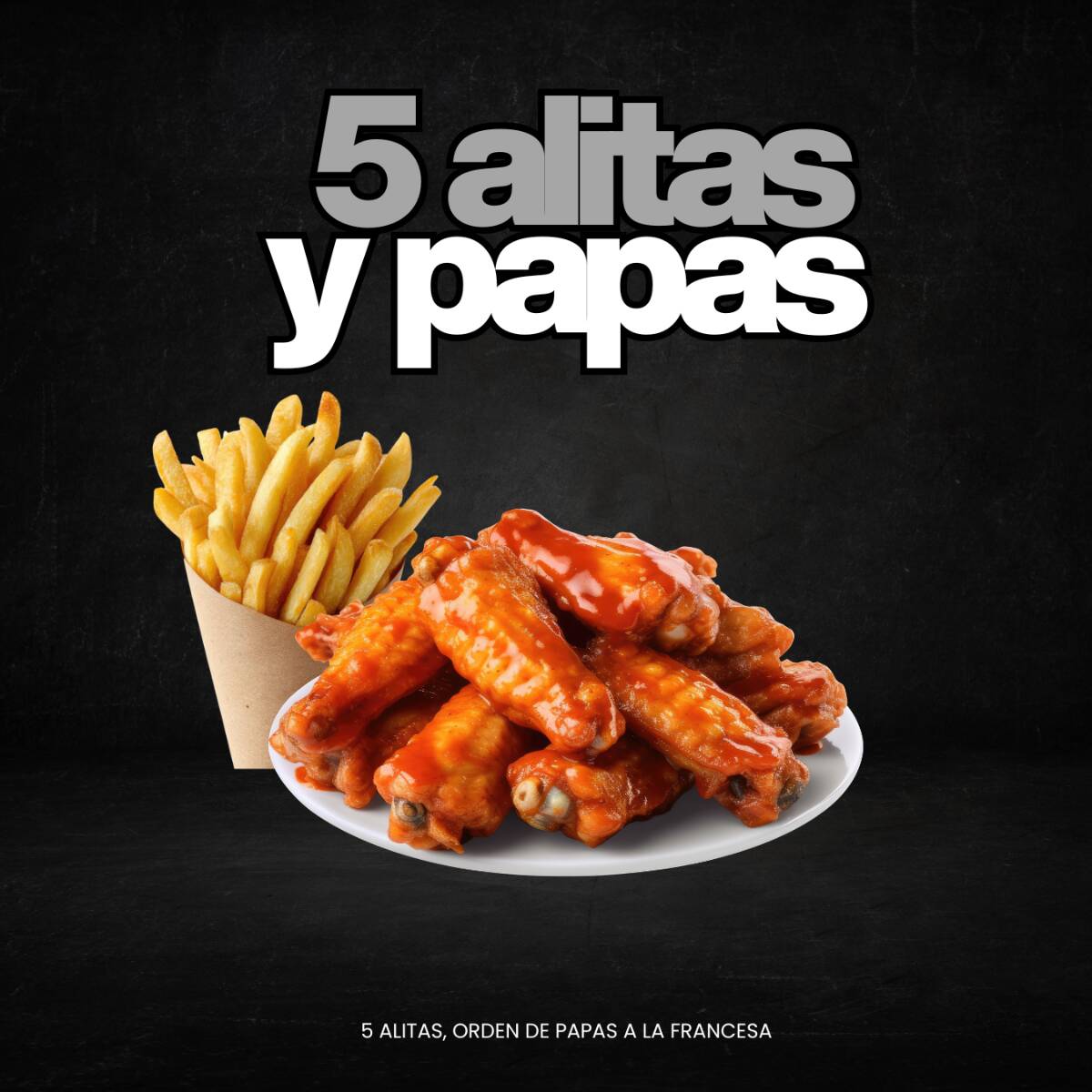 COMBO 5 ALITAS Y PAPAS.