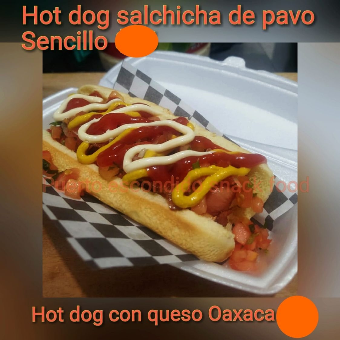 Hot Dog Oaxaqueño