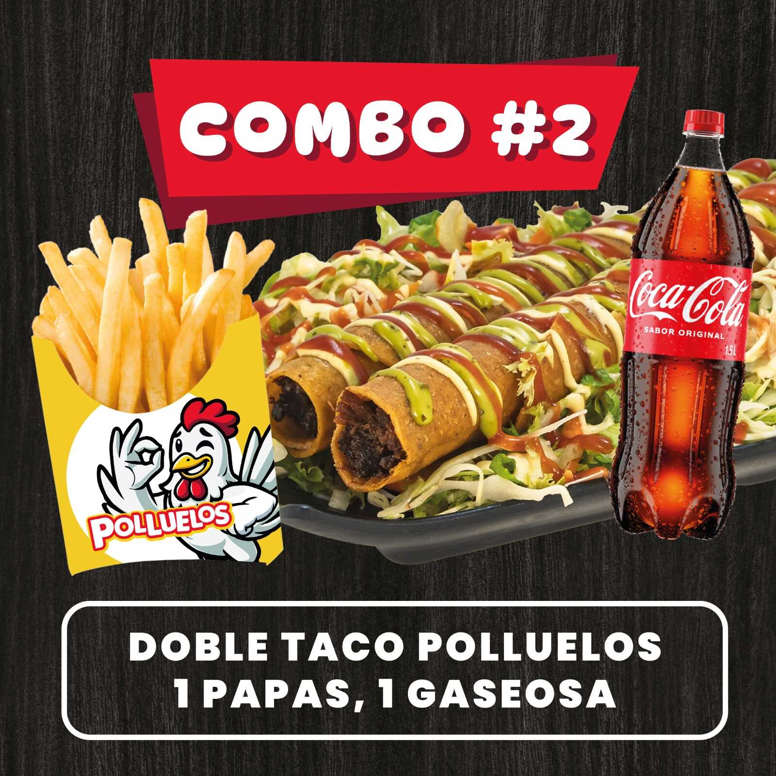 Combo 2 ( 2 tacos carne + papa peq + gaseosa