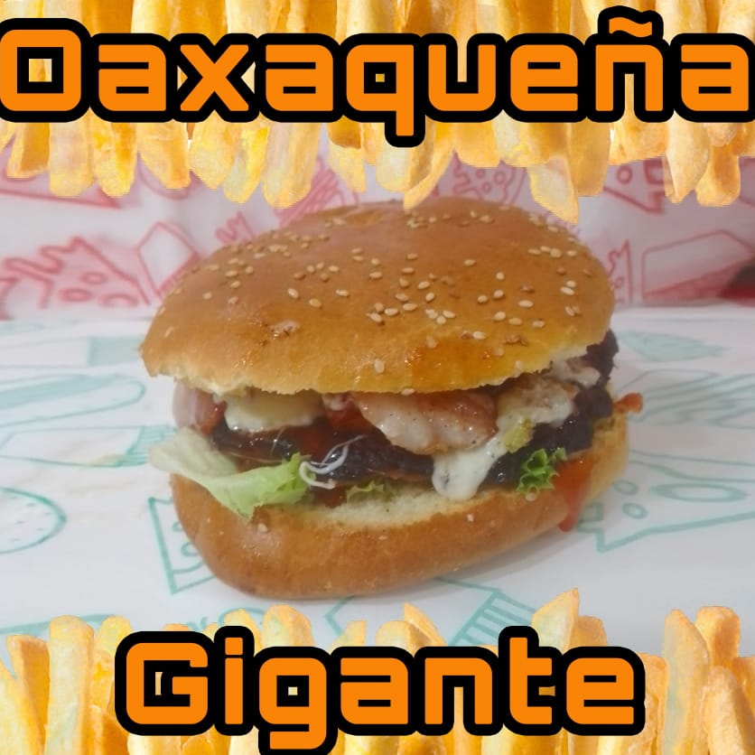 Hamburguesa Oaxaqueña Gigante