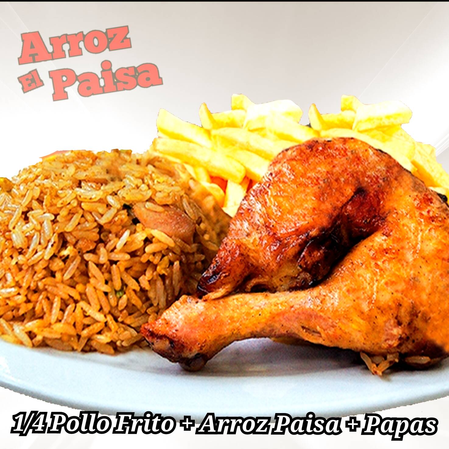 1/4 Pollo Frito + Arroz paisa & Papas