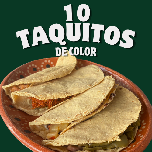 10 Taquitos de Colores
