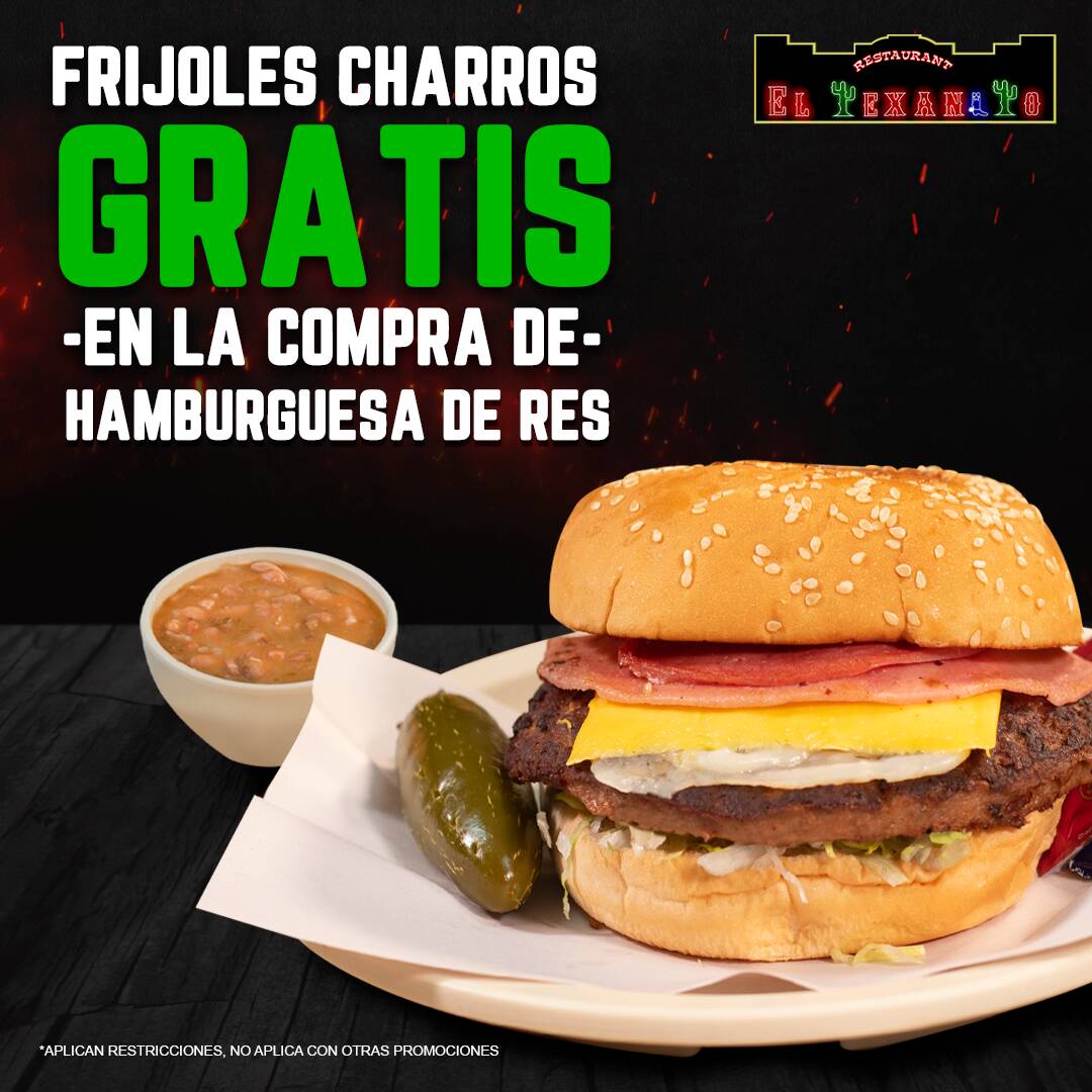 Promo-Hamburguesa de Res + Frijoles Charros Gratis