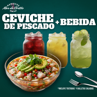 Ceviche de Pescado + Bebida