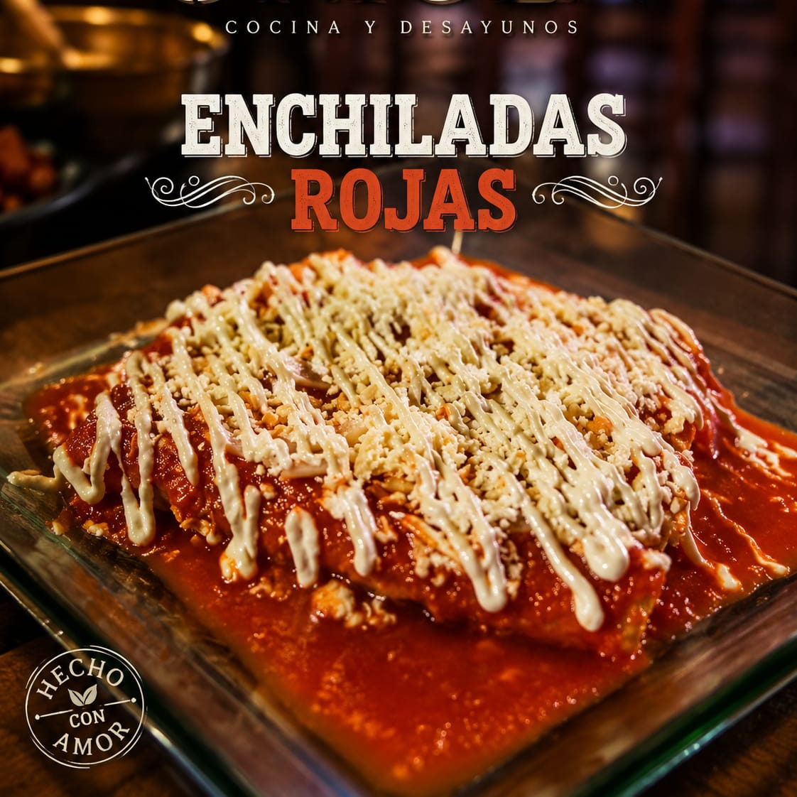 Enchiladas Rojas