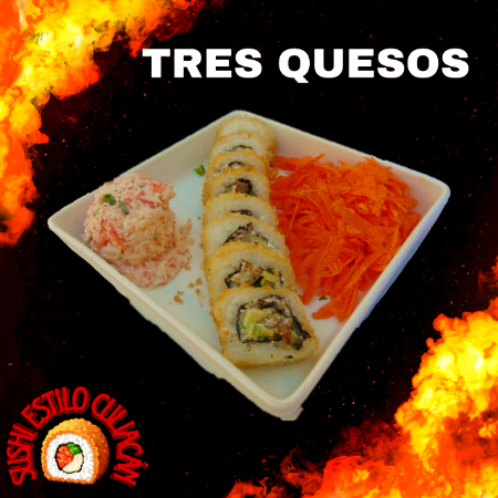 Tres Quesos Roll