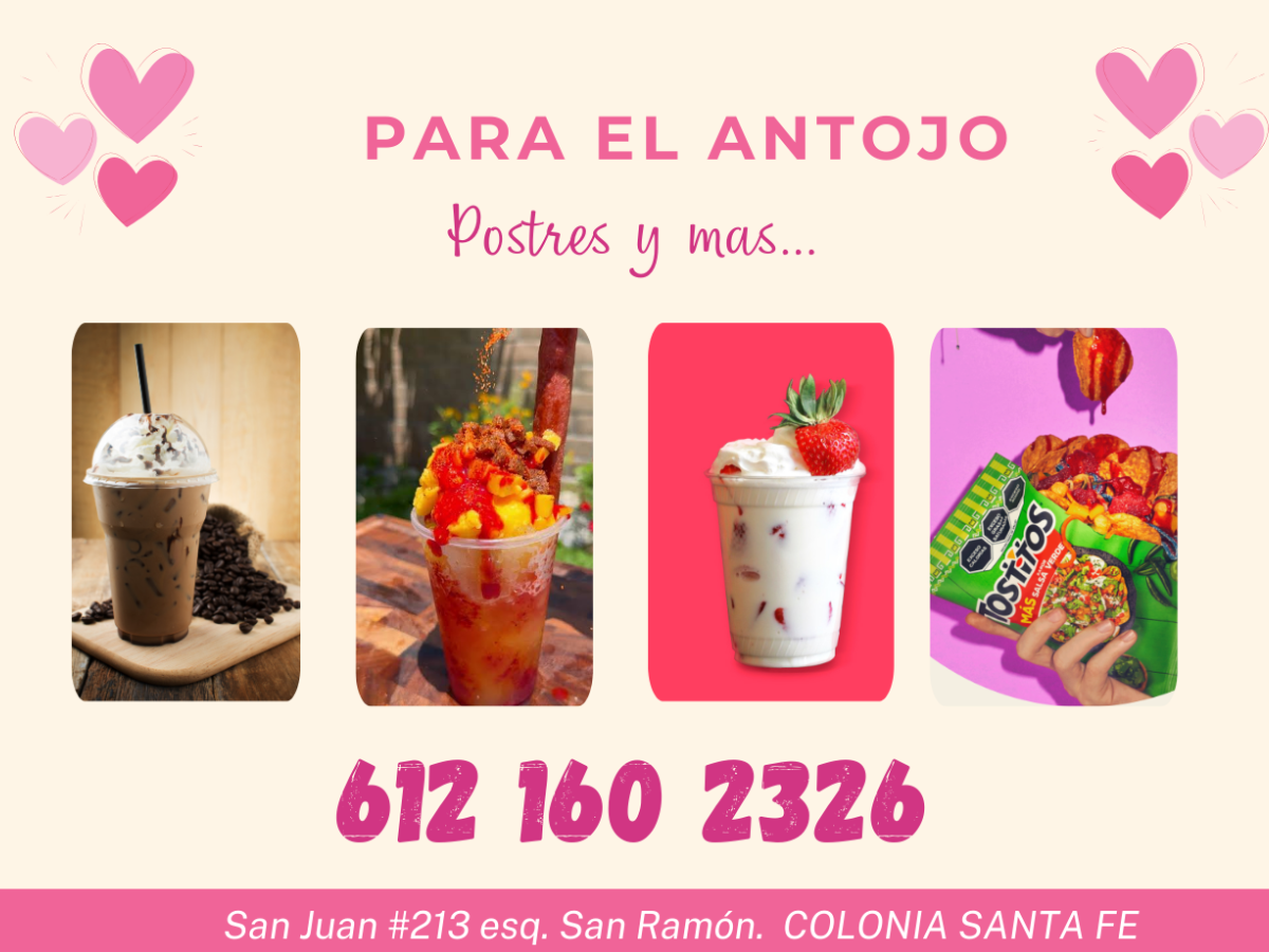 Para el antojo, Postres y mas...