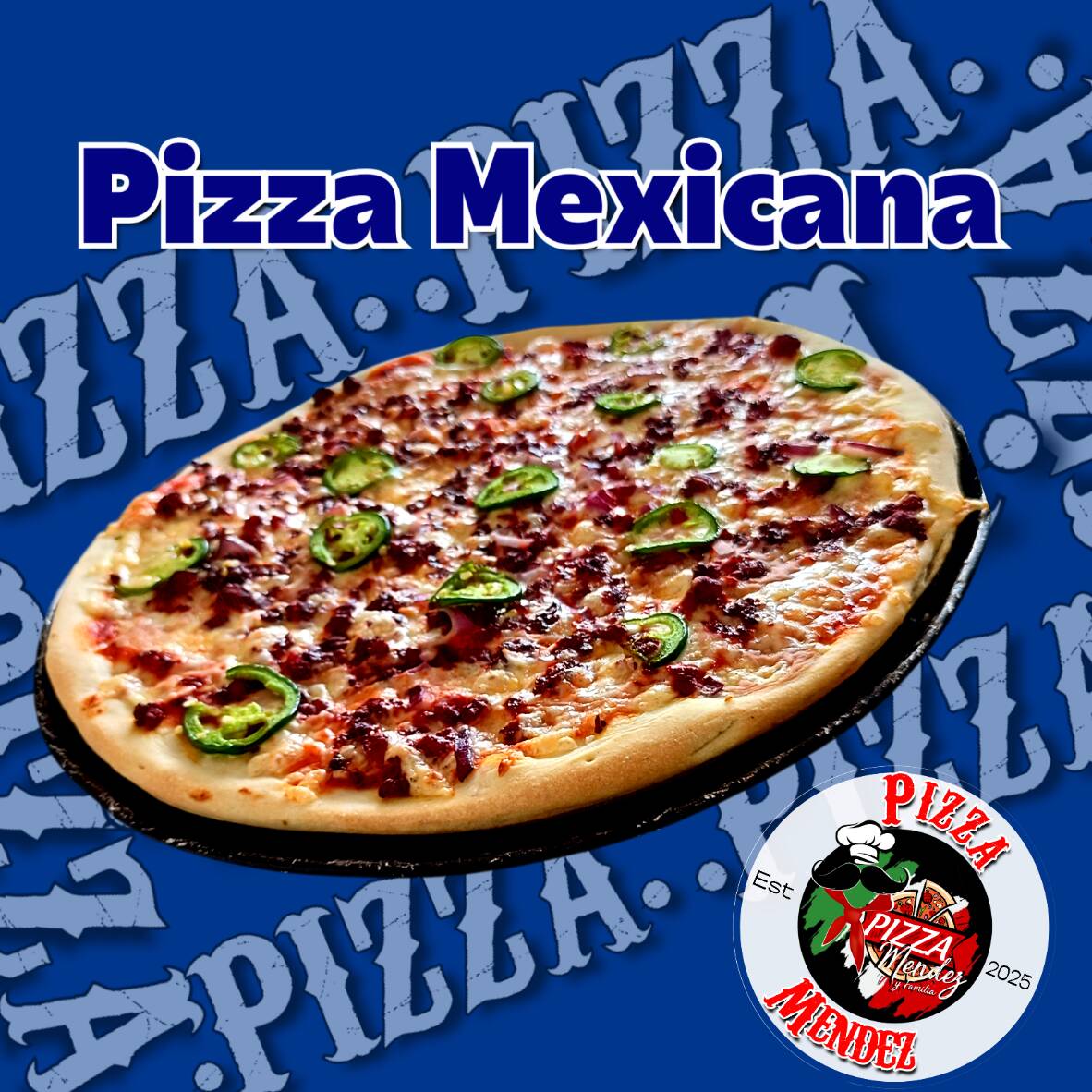 Pizza Grande Mexicana