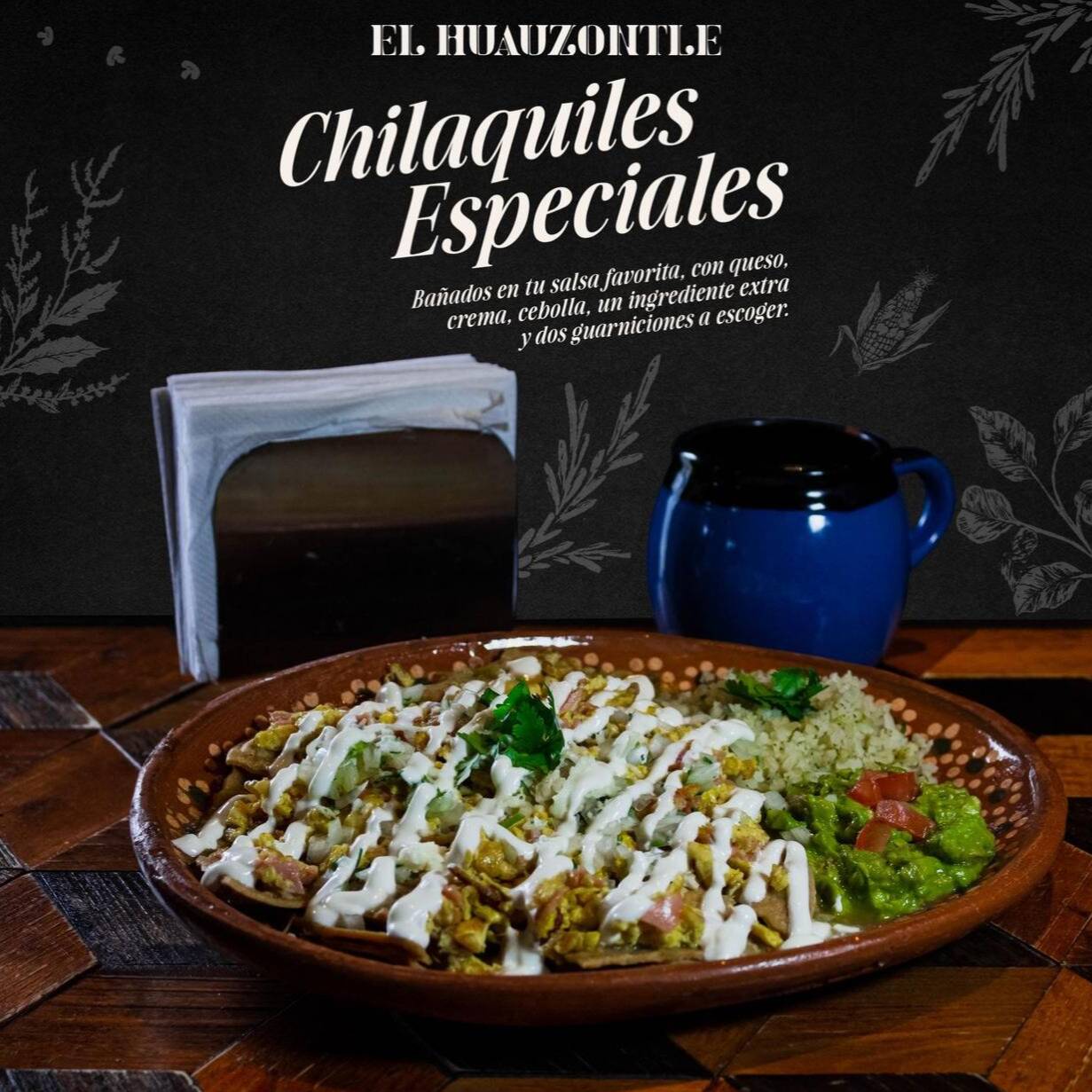 Chilaquiles Especiales