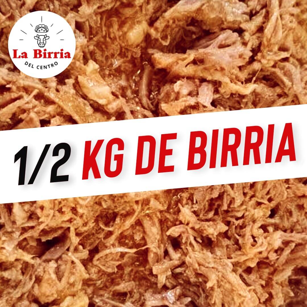1/2 Kilo de Birria